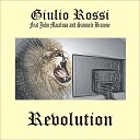 Giulio Rossi feat John Macaluso Samuele… - Revolution