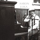 Aaron Luka - Honeysuckle Rose