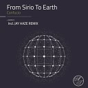 From Sirio To Earth - Confucio Original Mix