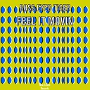 Boss Eyed Tiger - Feel It Movin Original