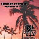 Leonard Canticle - Memories Of You Original Mix