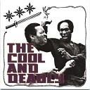 The Cool and Deadly - Where is Sunshine