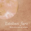 Esteban Faro - Tan Solo Palabras