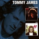 Tommy James - Love You Too Much