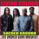Living Colour - Time s Up Live