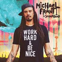Michael Franti Spearhead - Breaking Down the Door