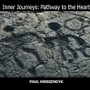 Paul Hoogendyk - Pathway To The Heart Narr
