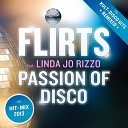 The Flirts Feat Linda Jo Rizzo - Flirts Hit Mix Helpless Passion Danger