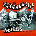 The Psychedelic Aliens - Blofonyobi Wo Atale