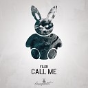 Filor - Call Me Radio Edit