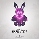 Kobes - Hard Voice Extended Mix