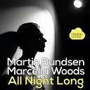 Martin Bundsen Marcella Woods - All Night Long DJ Fuzzy Ayman Nageeb Remix