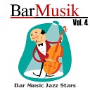 Bar Music Jazz Stars - On a Clear Day You Can See Forever