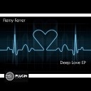 Flemy Ferrer - Deep Love Original Mix