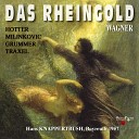 Gustav Neidlinger Orchester der Bayreuther Festpiele Hans… - Das Rheingold Scene 3 Hehe Hehe Hieher Hieher Alberich Mime…