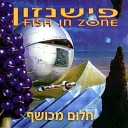 Fish In Zone - Porque Te Vas
