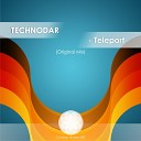 Technodar - Teleport Original Mix