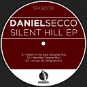 Daniel Secco - Silent In The Dark Original Mix