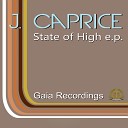 J Caprice - State of High Original Mix