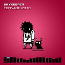 SkyKeeper - Tornado 2013 Original Mix Re