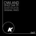 Owland - Papa Was A Rolling Stone Original Mix