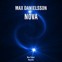 Max Danielsson - Nova Radio Edit