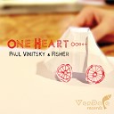 Paul Vinitsky Fisher - One Heart Dub Mix