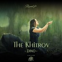 The Khitrov - Dino Numall Fix Remix