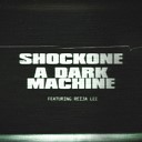 ShockOne feat Reija Lee - A Dark Machine AudioZona