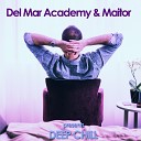 Del Mar Academy Maitor - One Kiss