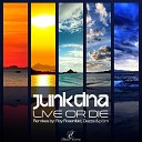 JunkDNA - Live or Die