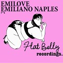 Emilove Emiliano Naples - Fuck