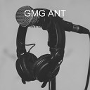 GMG ANT - Missin U