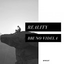 Bruno Videla - Reality Original Mix