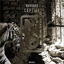 Deviouz - Captive Original Mix