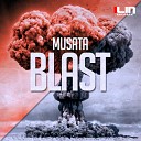 Musata - Blast Original Mix
