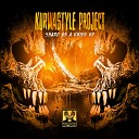 Kurwastyle Project feat Suicide Rage - Terror From The Outside World Original Mix