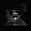 Xuko - Sahara Original Mix