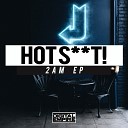 Hot Shit - 2AM Original Mix