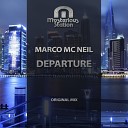 Marco Mc Neil - Departure Original Mix