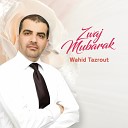 Wahid Tazrout - Jat Lalla Laroussa