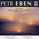 Czech Philharmonic Libor Pe ek Kamila… - II Concerto for Organ and Orchestra I Maestoso Agitato att Andante rapsodico…