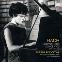 Prague Chamber Soloists V clav Neumann Zuzana R i… - Harpsichord Concerto No 5 in F Sharp Minor IV…