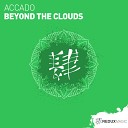 Accado - Beyond The Clouds Original Mix