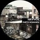 Havvoc - Po iune Cosmic Original Mix