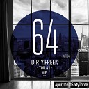 Dirty Freek - You I VIP Radio Edit