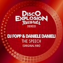 Dj Fopp Daniele Danieli - The Speech Original Mix