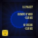 D V Project - Harmony Of Mood Club Mix