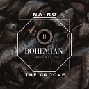 NA NO - The Groove Radio Edit