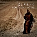 XLR 840 - My Way Original Mix
